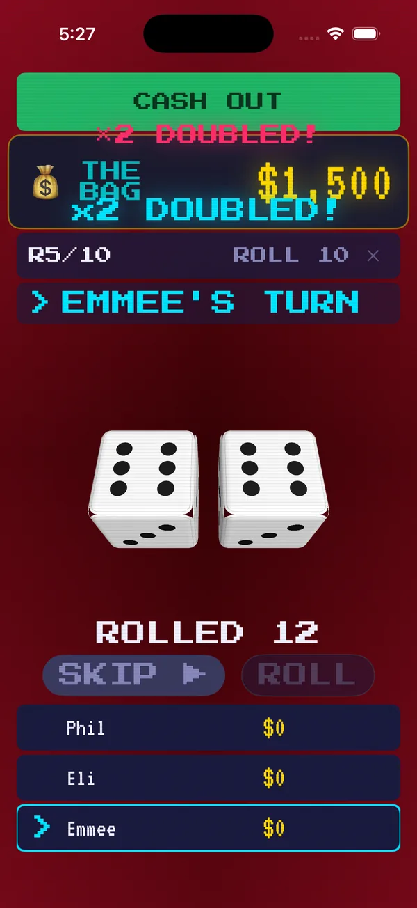 A roll of 12 with The Bag doubled to $1,500 on a red Cash Out screen